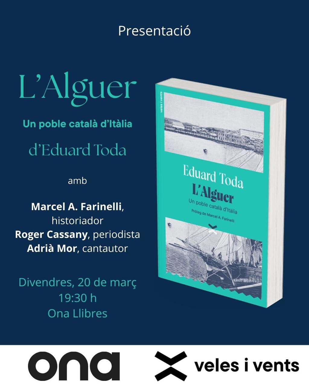 Cartell de l'acte, amb les dades del missatge i la portada del llibre, que inclou dues fotografies en blanc i negre de l'Alguer.