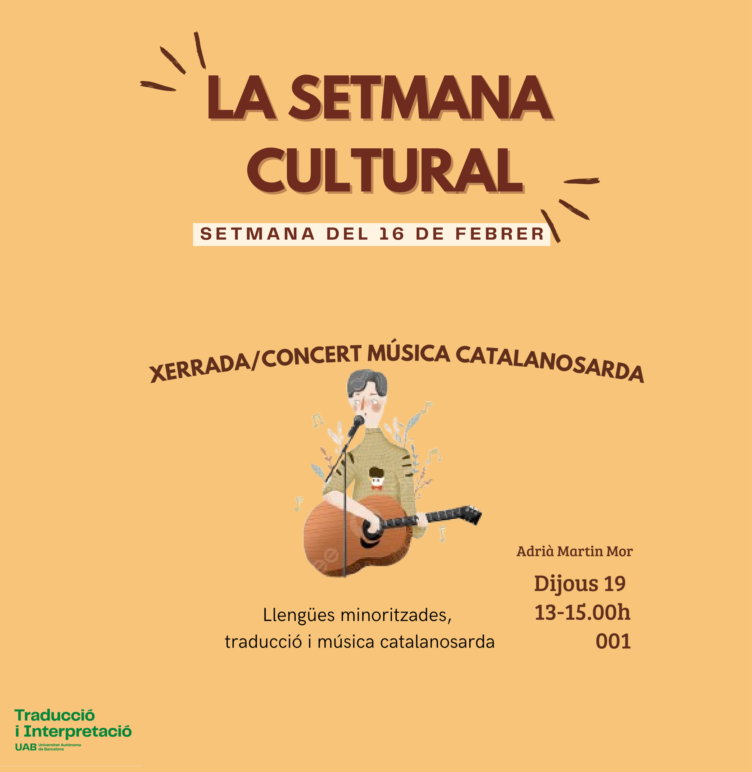 Pòster de la Setmana Cultural de la FTI, amb un dibuix d'un guitarrista que canta i les dades de l'actuació.